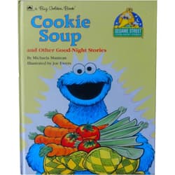 Michaela Muntean,Joe Ewers Cookie Soup and Other Good-Night Stories (Sesame Street) (A Big Golden Book)
