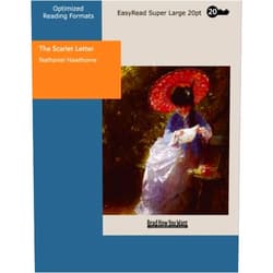 Nathaniel Hawthorne The Scarlet Letter: [EasyRead Super Large 20pt Edition]