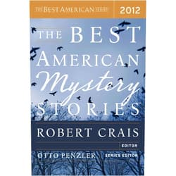 By Tom Andes (Author), Peter S. Beagle (Author), K. L. Cook (Author), Jason DeYoung (Author), Kathleen Ford (Author), Jesse Goolsby (Author), Mary Gaitskill (Author), Thomas J. Rice (Author), Otto Penzler (Editor), Robert Crais (Editor) & 5 more Format: Kindle Edition The Best American Mystery Stories 2012