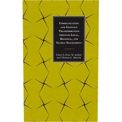 By Peter M. Kellett (Editor, Contributor), Thomas G. Matyók (Editor, Contributor), Ali Askerov (Contributor), Benjamin J. Broome (Contributor), Luke Brenneman (Contributor), George Cheney (Contributor), Stacey L. Connaughton (Contributor), Heather Curry (Contributor), Stanley Deetz (Contributor), David Derezotes (Contributor), Donald G. Ellis (Contributor), Ellen W. Gorsevski (Contributor), Leonard C. Hawes (Contributor), Yvan Yenda Ilunga (Contributor), Hannah Karolak (Contributor), Jieyoung Kong (Contributor), Natalia Kovalyova (Contributor), Kai Kuang (Contributor), Marc Eric Lane (Contributor), Susan Mancino (Contributor), Ifat Maoz (Contributor), Eddah Mbula Mutua (Contributor), Sally Planalp (Contributor), Laura E. Reimer (Contributor), Jeremy A. Rinker (Contributor), Yiftach Ron (Contributor), Sarah E. Ryan (Contributor), Andrew R. Smith (Contributor), Susan Szmania (Contributor), Liliya Yakova (Contributor) & 27 more Format: Kindle Edition Communication and Conflict Transformation through Local, Regional, and Global Engagement (Peace and Conflict Studies)