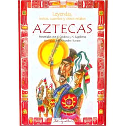 Spanish Edition by Fernando Cordova (Author), Nahuel Sugobono (Author), Alejandro Ravassi (Illustrator) & 0 more Leyendas, mitos, cuentos y otros relatos aztecas / Legends, Myths, Stories and other Aztec Tales (Leyendas, Mitos, Cuentos Y Otros Relatos / Legends, Myths, Stories and Other Tales) (Spanish Edition)