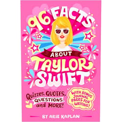 By Arie Kaplan (Author), Risa Rodil (Illustrator) 96 Facts About Taylor Swift: Quizzes, Quotes, Questions, and More! With Bonus Journal Pages for Writing!