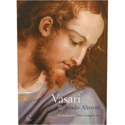 By Barbara Agosti (Author), Michela Corso (Author), Carlo Falciani (Author) & 0 more Vasari for Bindo Altoviti: Christ Carrying the Cross