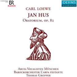 Monika Mauch (Artist), Georg Poplutz (Artist), Dominik Worner (Artist), Arcis-Vocalisten Munchen (Artist), Ulrike Malotta (Artist), Carl Loewe (Composer) & 3 more Format: Audio CD Jan Hus