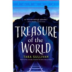 Tara Sullivan Treasure of the World