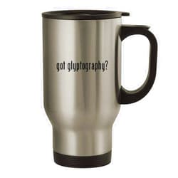 Knick Knack Gifts got glyptography? - 14oz Stainless Steel Travel Mug, Silver