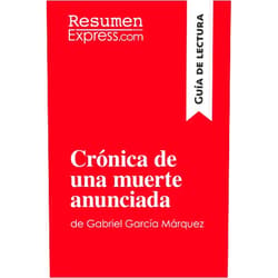 . ResumenExpress Crónica de una muerte anunciada de Gabriel García Márquez (Guía de lectura): Resumen y análisis completo (Spanish Edition)