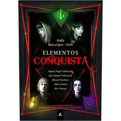 Pablo Ruiz López-Ocón,Miguel Ángel Valenzuela,José Manuel Valenzuela,Manuel Martínez,Aída Centeno Barrera,Ken Yamaya Conquista: Saga Elementos