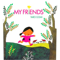 By Taro Gomi (Author) My Friends (Taro Gomi)
