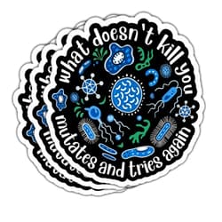 Vybonz 3Pcs What Doesn't Kill You Mutates and Tries Again Sticker Public Health Stickers Microbiology Psychology Stickers Gifts for microbiologists Decal for Laptop Water Bottle Toolbox Phone Car 3