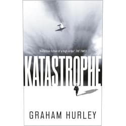 Graham Hurley Katastrophe (Spoils of War, 7)