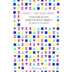 By C. Melody Edmondson (Author), David A. Russell (Illustrator) Book 1 - The Guide Book: Your Fashion Guide Based on Body Shape & The Space Of The Waist® (Your Body Shape by Waistplacement)