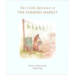 By Tabitha Paige (Author), Paige Tate & Co. (Producer) Our Little Adventure to the Farmers Market (Our Little Adventures Series)