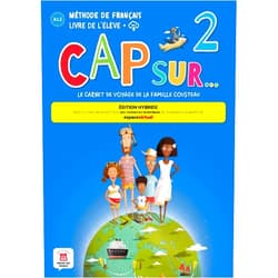 Amandine Demarteau,Adélaïde Tilly,Fanny Piat Cap sur... 2 Éd. hybride Livre de l'élève
