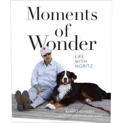 By Barry J. Schieber (Author), Kelynn Z. Alder (Illustrator) Moments of Wonder: Life with Moritz