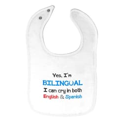 Cute Rascals Toddler & Baby Bibs Burp Cloths Funny Yes I'm Bilingual Can Cry in Both English & Spanish Baby Cotton Baby Items for Baby Girl & Boy White Design Only