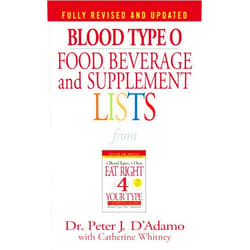 Peter J. D'Adamo,Catherine Whitney Blood Type O Food, Beverage and Supplement Lists (Eat Right 4 Your Type)