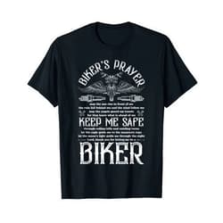 Stuff For Bikers And Motocycle Racing Biker's Prayer Funny Biker T-Shirt