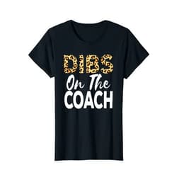 Coach Gifts for Women Teenager Boss Team Tee Co Coach Wife Gift Dibs On The Coach Cheetah Leopard Women T-Shirt