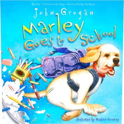 John Grogan,Richard Cowdrey Marley Goes to School
