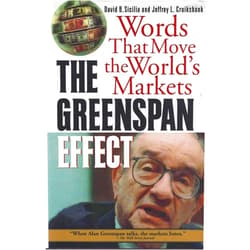 By Jeffrey L. Cruikshank (Author), David B. Sicilia (Author) The Greenspan Effect: Words That Move the World's Markets