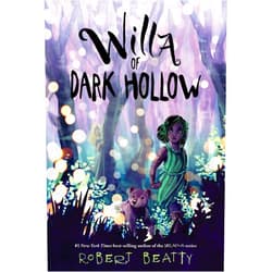 By Robert Beatty (Author) Willa of Dark Hollow (Willa of the Wood)