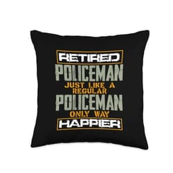 Police Officer Thin Blue Line Apparel Kanig Design Policeman Like Regular But Happier Retired Police Throw Pillow, 16x16, Multicolor