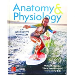 By Michael McKinley (Author), Valerie O'Loughlin (Author), Theresa Bidle (Author) & 0 more Anatomy & Physiology: An Integrative Approach