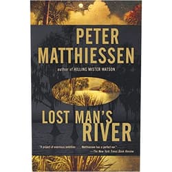 By Peter Matthiessen (Author) Format: Kindle Edition Lost Man's River: Shadow Country Trilogy (2)