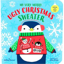 By Jeffrey Burton (Author), Julia Green (Illustrator) My Very Merry Ugly Christmas Sweater: A Touch-and-Feel Book