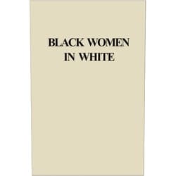 By Darlene Clark Hine (Author, Editor), John McCluskey (Editor), David Barry Gaspar (Editor) & 0 more Format: Kindle Edition Black Women in White: Racial Conflict and Cooperation in the Nursing Profession, 1890-1950 (Blacks in the Diaspora)