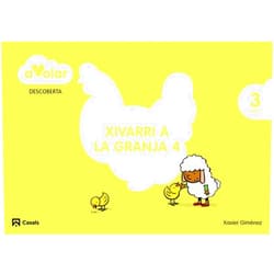 Spanish Edition by Xavier Manel Giménez Bueno (Author), Susanna Campillo Besses (Illustrator) Descoberta. Xivarri a la granja 4. 3 anys. A volar!