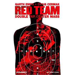 By Garth Ennis (Author), Craig Cermak (Artist) Garth Ennis' Red Team Volume 2: Double Tap, Center Mass (GARTH ENNIS RED TEAM TP)