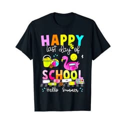 Hello Summer Students Last Day Of School Apparel Happy Last Day Of School Kids Girls Bye School Hello Summer T-Shirt