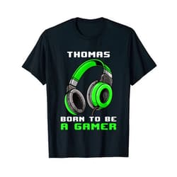 Personalized Gaming Gift Idea And Gamer Quotes Thomas - Born To Be A Gamer - Personalized T-Shirt