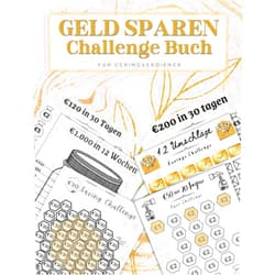 M Jack Sparplan Geld Sparen Challenge Buch: budget planner challenge deutsch : Für Geringverdiener | Monatlicher und wöchentlicher Spar Tracker | 20€ ,50€,100€ ,200€ ... Sie Ihre finanziellen Ziele (German Edition)