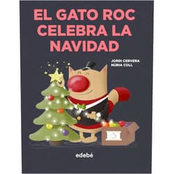 Spanish Edition by Jordi Cervera i Nogués (Author), Nuria Coll (Illustrator, Cover Art) EL GATO ROC CELEBRA LA NAVIDAD