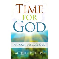 By Jacques Philippe (Author) Time for God (2nd Edition)