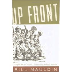 Bill Mauldin Up Front By Mauldin Bill Ambrose Stephen E INT