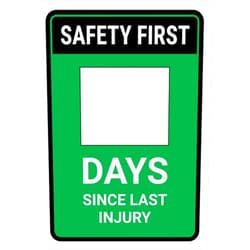 Syteept Safety First: Days Since Last Injury Green Portrait - Dry Erase Wall Sign Safety Signs 12