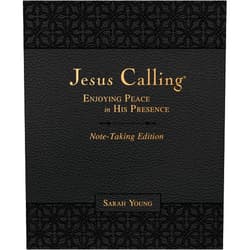 By Sarah Young (Author) Jesus Calling Note-Taking Edition, Leathersoft, Black, with Full Scriptures: Enjoying Peace in His Presence (A 365-Day Devotional and Prayer Journal)