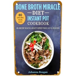 KNIOIL Bone Broth Miracle Diet Instant Pot Cookbook Poster Vintage Metal Tin sign Logo Family Club Bar Cafe Bedroom Art Wall Decoration Gift 8x12 inches