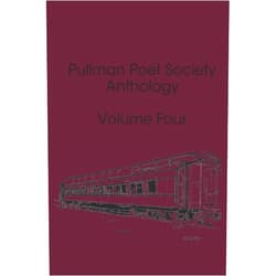 By Daniel K Becker (Author), Clint Bowman (Author), Kathy A. Stokes (Author), Nancy Pitkin (Author), Johan Weststeijn (Author), Helen Rhodes Wheeler (Author), Amanda Williams (Author), Leon Morrow (Author), Steven Harrington (Author), Paige Wilhoit (Author) & 6 more Pullman Poet Society Anthology: Volume 4