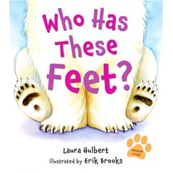 Laura Hulbert,Erik Brooks Who Has These Feet?