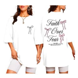 Pairxily Faith Over Fear Shirt Oversized Christian Cute Bow Shirts for Women Bible Verse Religious Tshirts Coquette Tops