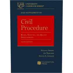 By Suzanna Sherry (Author), Jay Tidmarsh (Author), Steven Gensler (Author) & 0 more 2025 Supplement to Civil Procedure, 6th, Rules, Statutes, and Recent Developments (University Casebook Series)