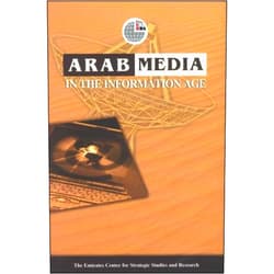 Emirates Center for Strategic Studies and Research Arab Media in the Information Age