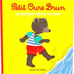 Daniele Bour,Danièle Bour Petit Ours Brun se baigne dans la mer - Dès 2 ans (Mon petit poche Petit Ours Brun) (French Edition)