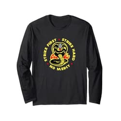 Cobra Kai Strike First Cobra Logo TV Show Long Sleeve T-Shirt