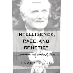 Frank Miele Intelligence, Race, And Genetics: Conversations With Arthur R. Jensen